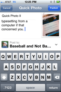 Screen Shot While Making a Quick Photo Post