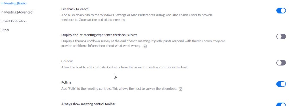 A picture of the basic settings in Zoom.us. Polling is after Co-host and before Always Show Meeting Control Bar.
