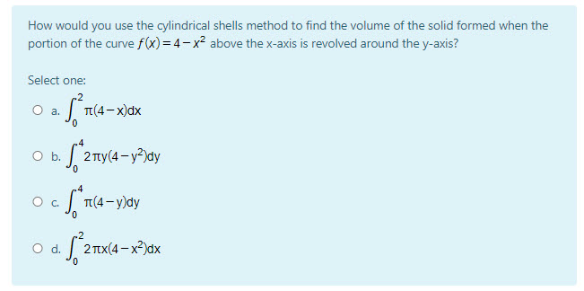 This shows the same question about a surface of revolution and cylindrical shells with the correct integral and three distractors correctly rendered.